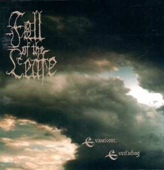 Album Fall Of The Leafe: Evanescent, Everfading