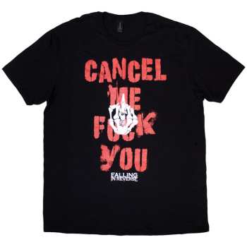 Merch Falling In Reverse: Póló Cancel Me