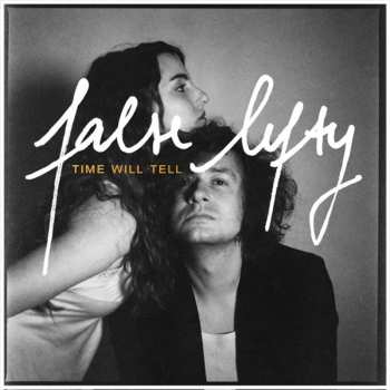Album FALSE LEFTY: Time Will Tell