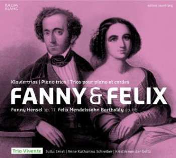 Album Felix Mendelssohn-Bartholdy: Fanny & Felix - Piano Trios