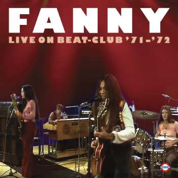 CD Fanny: Live On Beat-Club '71-'72