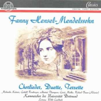 Album Fanny Mendelssohn Hensel: Chorlieder,duette,terzette