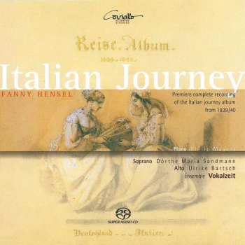 SACD Fanny Mendelssohn Hensel: Italian Journey
