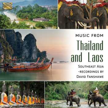 Album Fanshaew,david: Music From Thailand & Laos