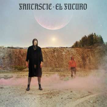 Album FANTASTIC:  El Futuro