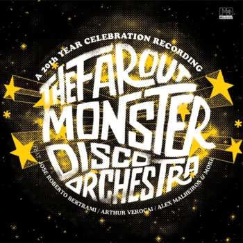 Album Far Out Monster Disco Orchestra: The Far Out Monster Disco Orchestra