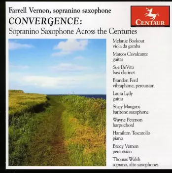 Convergence: Sopranino Saxophone Across The Centuries
