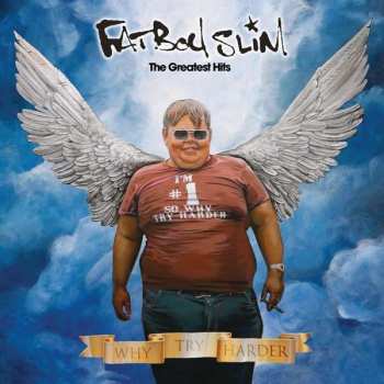 2LP Fatboy Slim: The Greatest Hits (Why Try Harder)