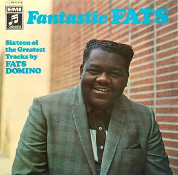 Album Fats Domino: Fantastic Fats (Sixteen Of The Greatest Tracks By Fats Domino)