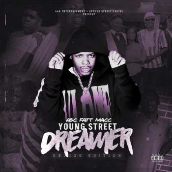 Album Fatt Macc: Young Street Dreamer