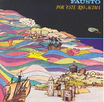 2LP Fausto Bordalo Dias: Por Este Rio Acima