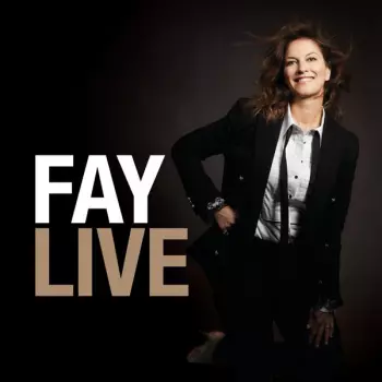 Fay Claassen: Fay Live