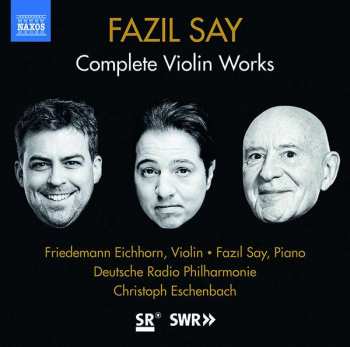 CD Fazıl Say: Complete Violin Works