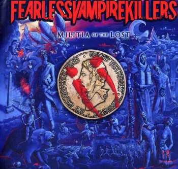 Album Fearless Vampire Killers: Militia Of The Lost