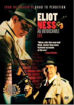 Album Feature Film: Eliot Ness: An Untouchable Life