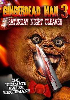 DVD Feature Film: Gingerdeadman 3: Saturday Night Cleaver