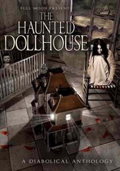DVD Feature Film: Haunted Dollhouse