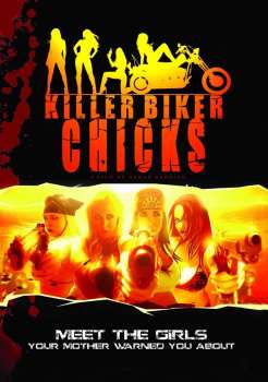 Album Feature Film: Killer Biker Chicks