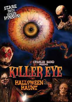 DVD Feature Film: Killer Eye: Halloween Haunt