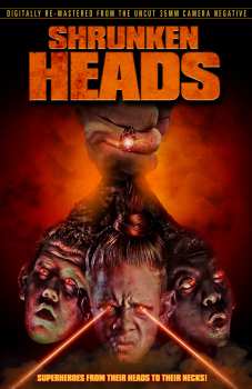 DVD Feature Film: Shrunken Heads Remastered