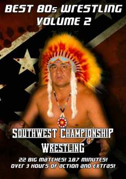 Album Feature Film: Southwest Championship Wrestling: Best Of The 80s Volume 2