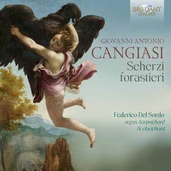 Album Federico Del Sordo: Cangiasi: Scherzi Forastieri