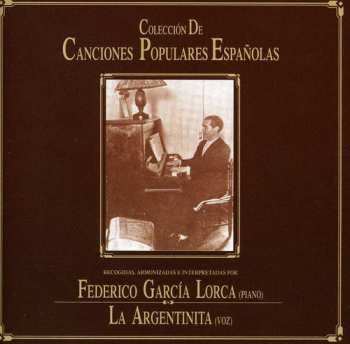 Album Federico García Lorca: Colección De Canciones Populares Españolas