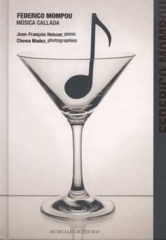 CD Federico Mompou: Musica Callada (cahiers 1-4)