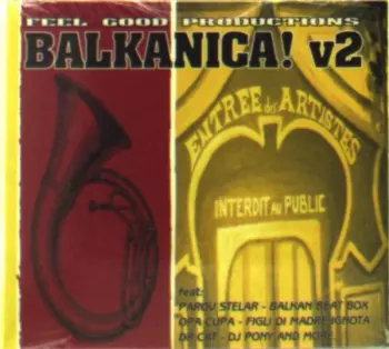 Feel Good Productions: Balkanica! V2