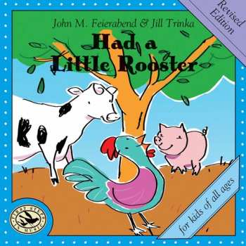 Album Feierabend / Connecticut Children's Chorus: Had A Little Rooster