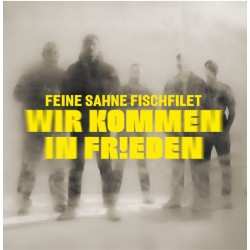 Album Feine Sahne Fischfilet: Wir Kommen In Frieden