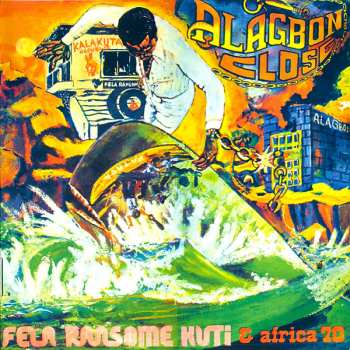 CD Fela Kuti: Alagbon Close/Why Black Man Dey Suffer