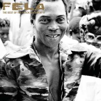 2CD Fela Kuti: The Best Of The Black President 2