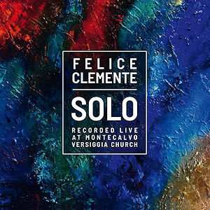 CD Felice Clemente: Solo