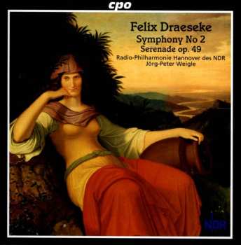 3CD/Dobozkészlet Felix Draeseke: Complete Symphonies
