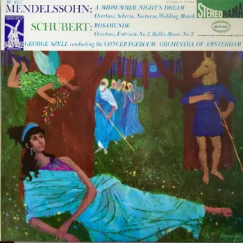 A Midsummer Night's Dream / Rosamunde