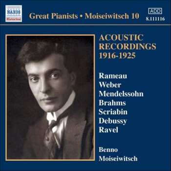 CD Benno Moiseiwitsch: Moiseiwitsch 10: Acoustic Recordings