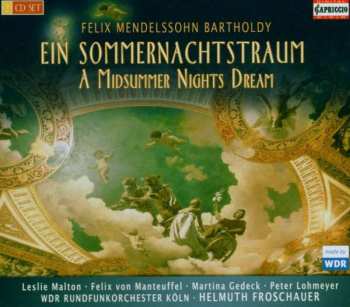 Album Felix Mendelssohn-Bartholdy: Ein Sommernachtstraum