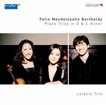 CD Felix Mendelssohn-Bartholdy: Klaviertrios Nr.1 & 2