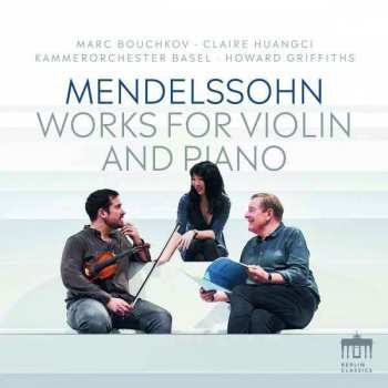 CD Felix Mendelssohn-Bartholdy: Konzert D-moll Für Violine,klavier,orchester