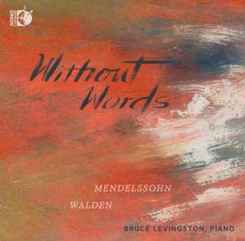CD Felix Mendelssohn-Bartholdy: Lieder Ohne Worte (ausz.)