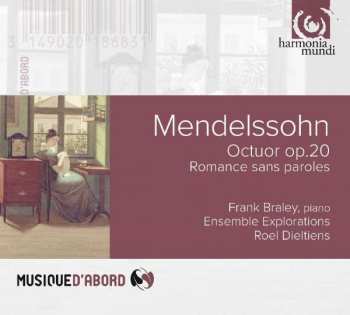 CD Felix Mendelssohn-Bartholdy: Octuor Op. 20 Romance Sans Paroles