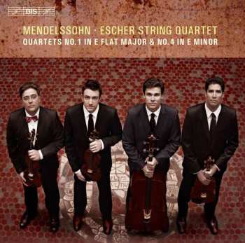 Album Felix Mendelssohn-Bartholdy: Quartets No.1 In E Flat Major & No.4 In E Minor