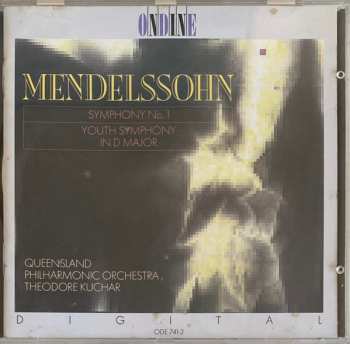 Album Felix Mendelssohn-Bartholdy: Symphony No. 1 / Youth Symphony In D Major