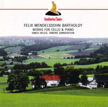CD Felix Mendelssohn-Bartholdy: Works for Cello & Piano