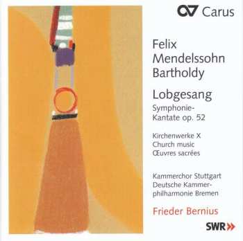 CD Felix Mendelssohn-Bartholdy: Symphonie Nr.2 "lobgesang"
