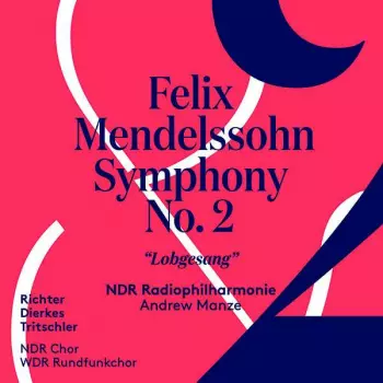 Symphony #2 "Lobgesang