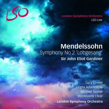 Album The London Symphony Orchestra: Symphony No 2 'Lobgesang'