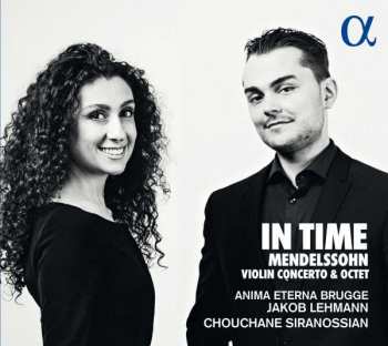 Album Felix Mendelssohn-Bartholdy: Violin Concerto - Octet - Songs