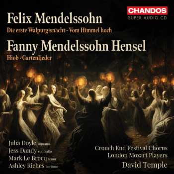 Album Felix Mendelssohn-Bartholdy: Die Erste Walpurgisnacht Op.60